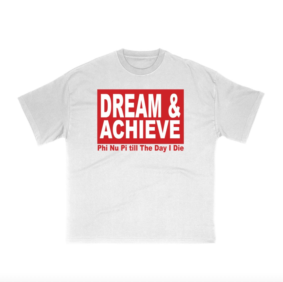 Dream & Achieve